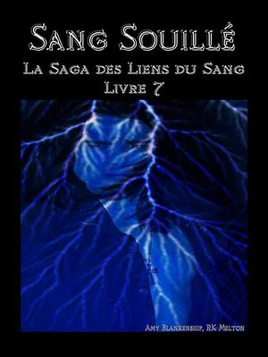 cover image of Sang Souillé (Les Liens Du Sang-Livre 7)
